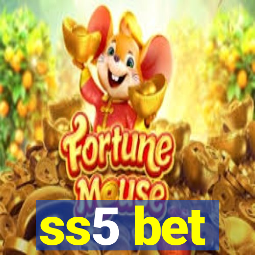 ss5 bet